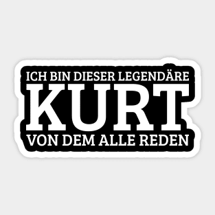 Kurt Funny Saying Birthday First Name Sticker